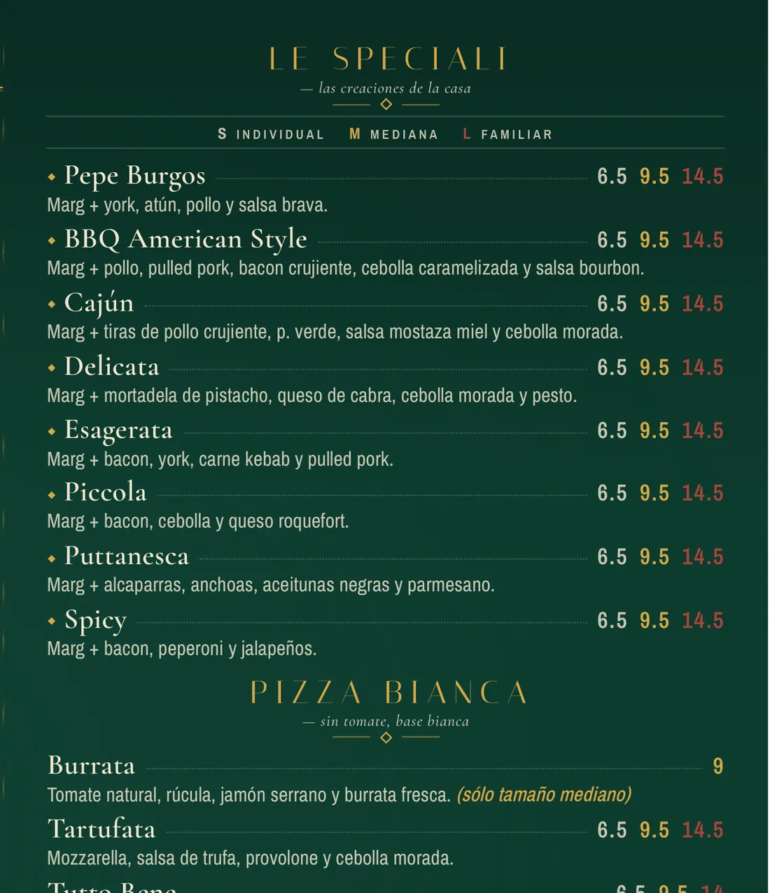 Columna Le speciali y pizza bianca